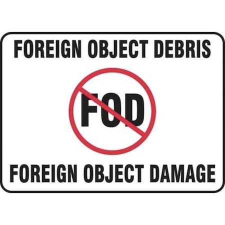 Accuform FOD POSTER FOREIGN OBJECT DEBRIS  MQTL503VA MQTL503VA